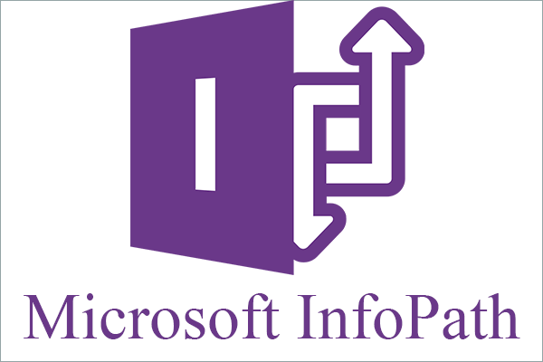 Microsoft Office Tools: InfoPath